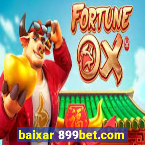 baixar 899bet.com