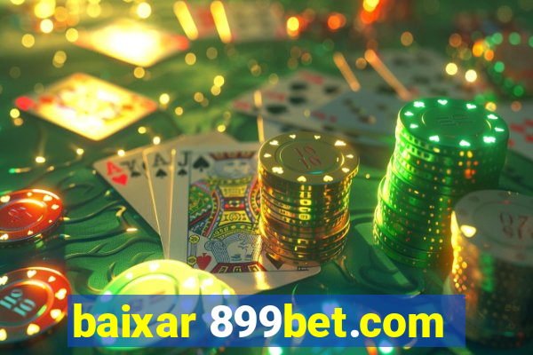 baixar 899bet.com