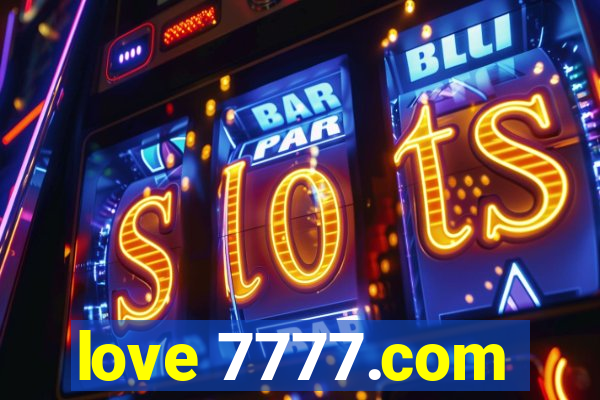 love 7777.com
