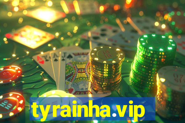 tyrainha.vip