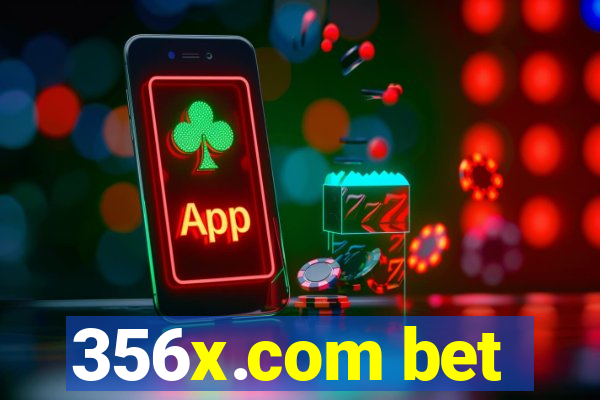 356x.com bet