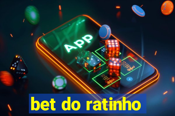 bet do ratinho