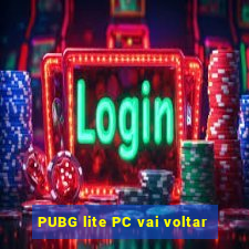 PUBG lite PC vai voltar