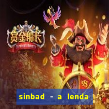 sinbad - a lenda dos sete mares filme completo dublado