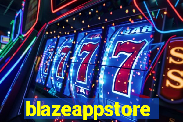 blazeappstore