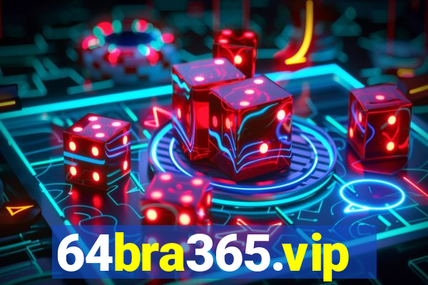 64bra365.vip