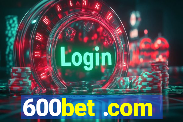 600bet .com