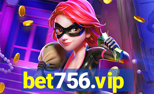 bet756.vip