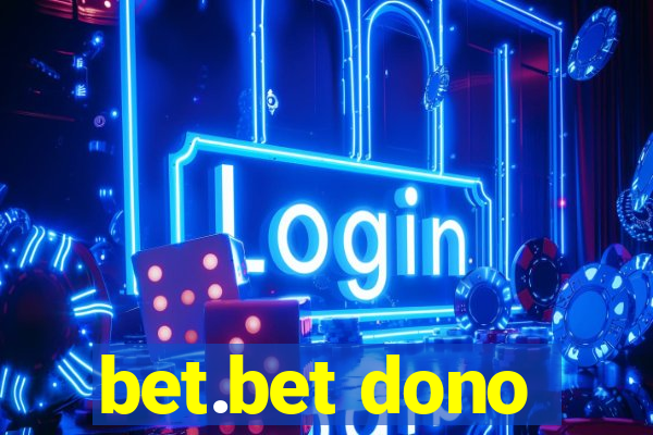 bet.bet dono