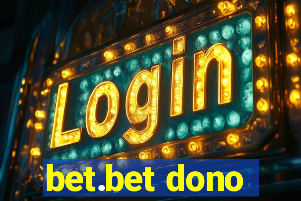bet.bet dono