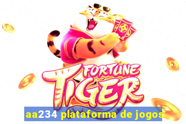aa234 plataforma de jogos