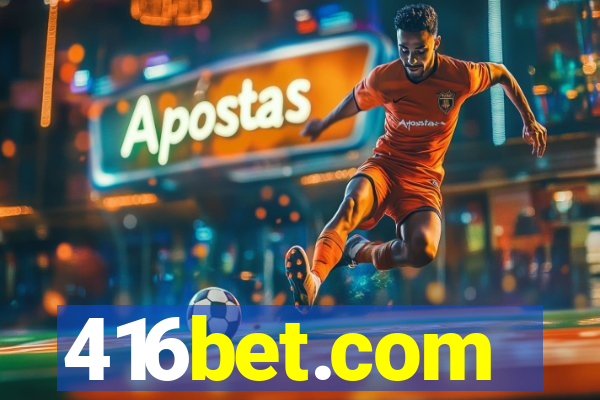 416bet.com
