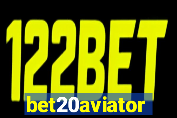 bet20aviator