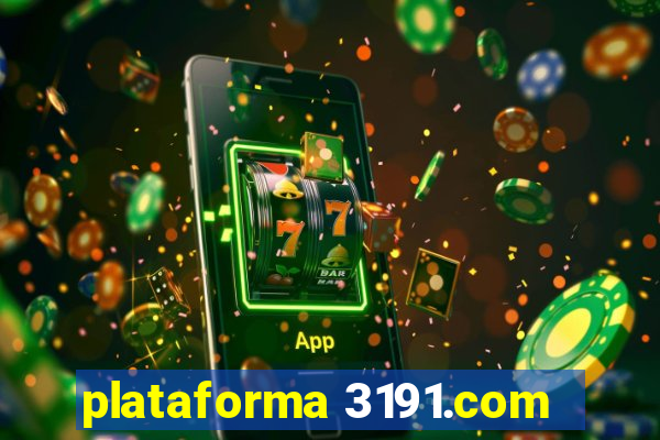 plataforma 3191.com