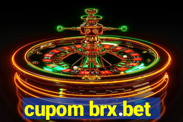 cupom brx.bet