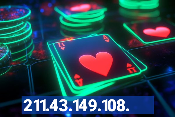 211.43.149.108.
