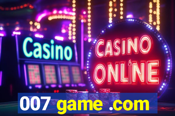 007 game .com