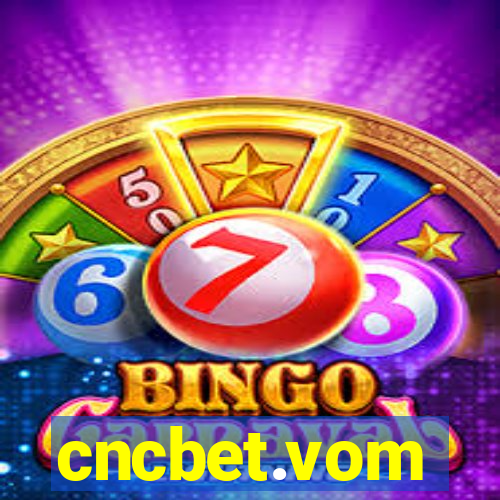 cncbet.vom