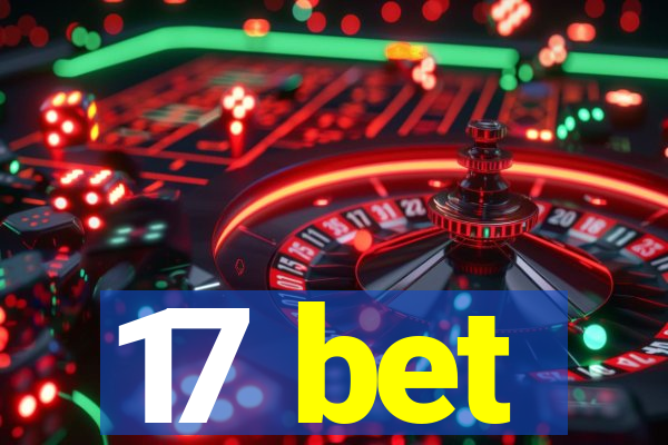 17 bet