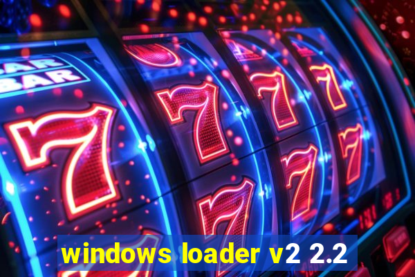 windows loader v2 2.2