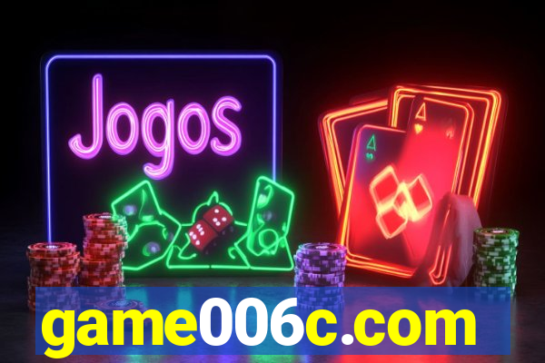 game006c.com