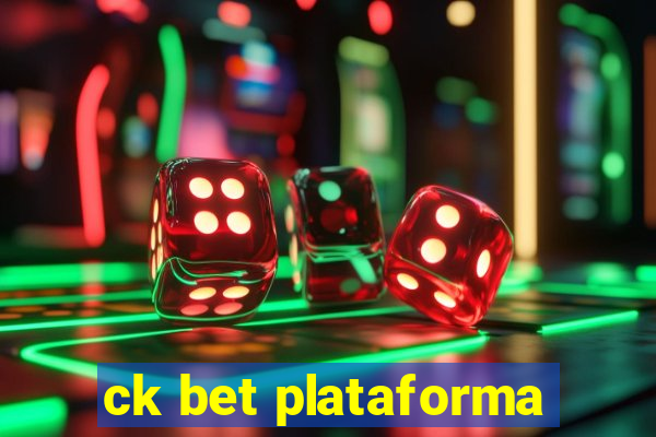 ck bet plataforma