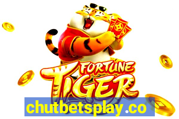 chutbetsplay.com