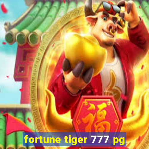 fortune tiger 777 pg