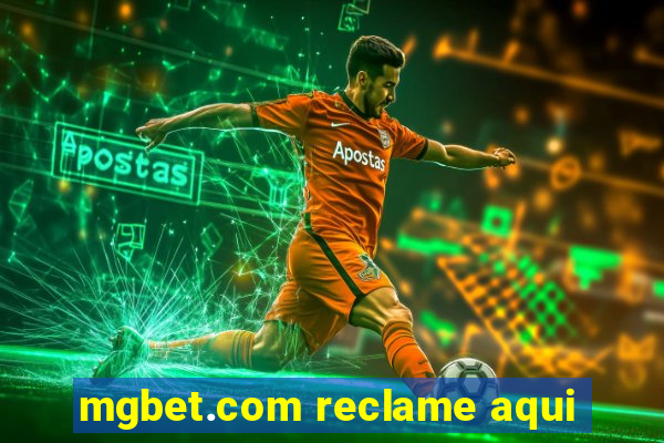 mgbet.com reclame aqui