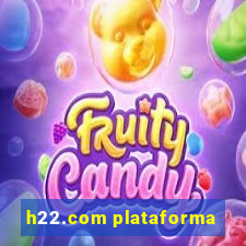 h22.com plataforma