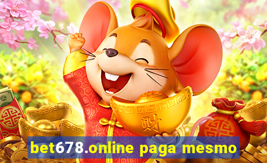 bet678.online paga mesmo