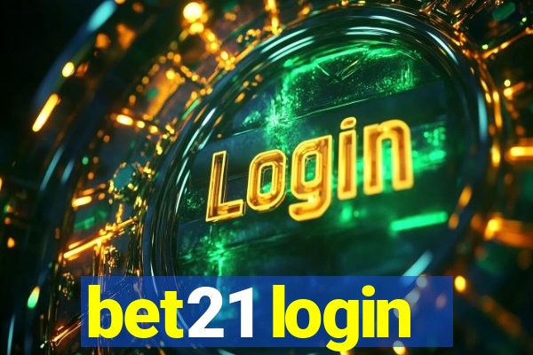 bet21 login