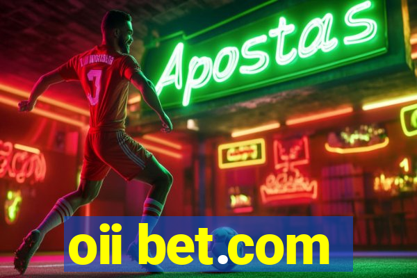 oii bet.com