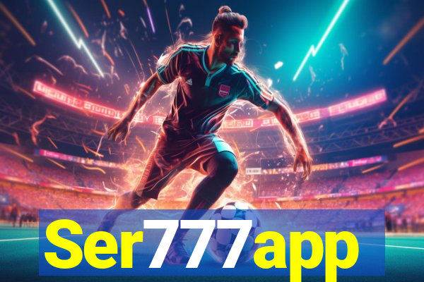 Ser777app