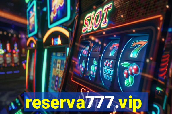reserva777.vip