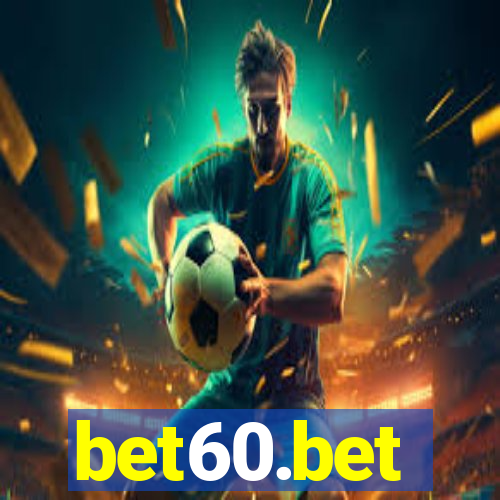 bet60.bet