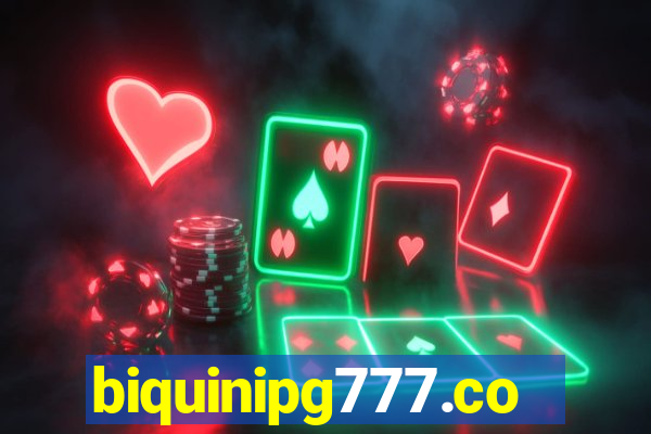 biquinipg777.com