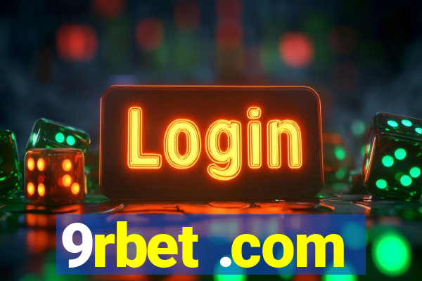 9rbet .com