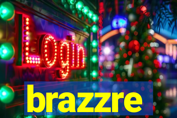 brazzre