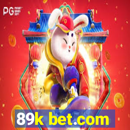 89k bet.com