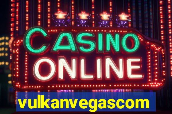 vulkanvegascom