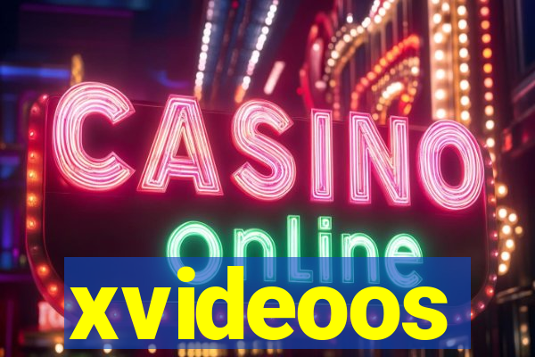 xvideoos
