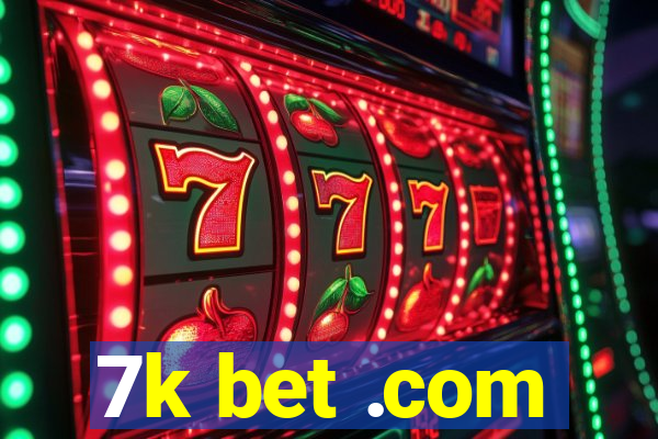 7k bet .com