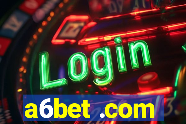 a6bet .com