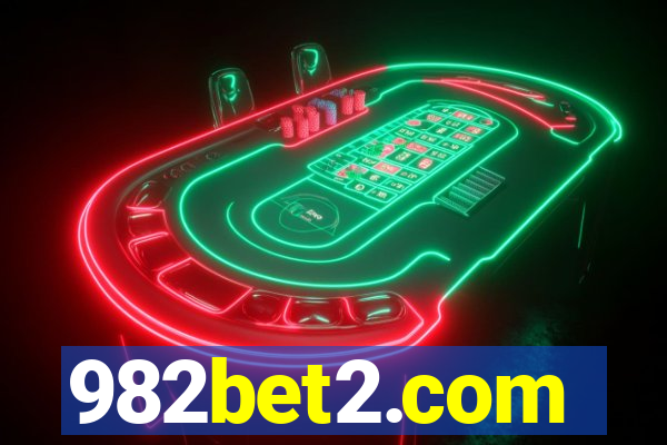 982bet2.com