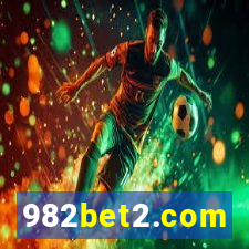 982bet2.com