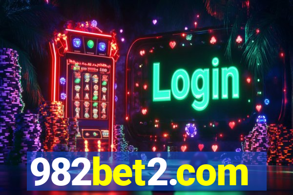 982bet2.com