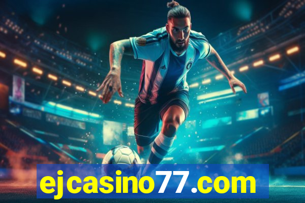 ejcasino77.com