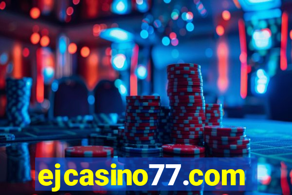 ejcasino77.com