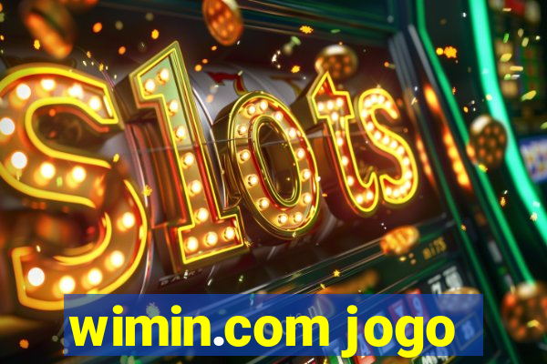 wimin.com jogo